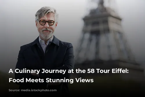 A Culinary Journey at the 58 Tour Eiffel: Where Food Meets Stunning Views