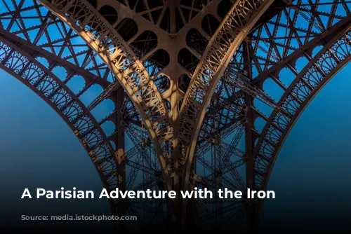 A Parisian Adventure with the Iron Lady