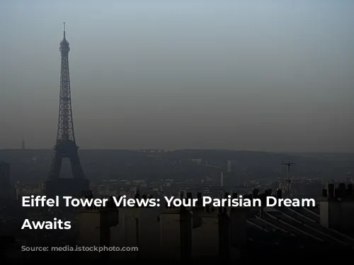 Eiffel Tower Views: Your Parisian Dream Home Awaits