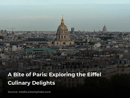 A Bite of Paris: Exploring the Eiffel Tower's Culinary Delights