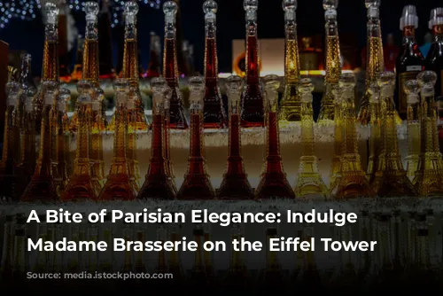 A Bite of Parisian Elegance: Indulge at Madame Brasserie on the Eiffel Tower