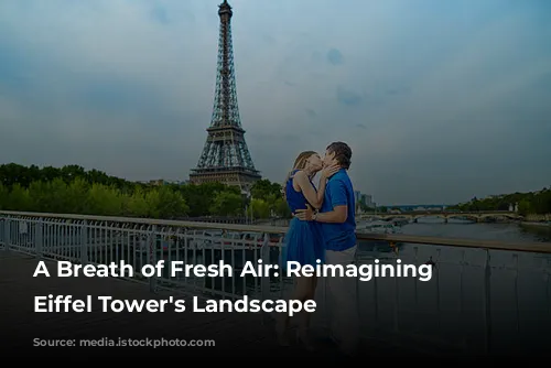 A Breath of Fresh Air: Reimagining the Eiffel Tower's Landscape