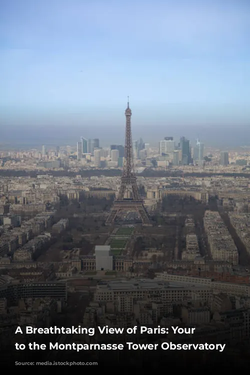 A Breathtaking View of Paris: Your Guide to the Montparnasse Tower Observatory