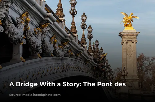 A Bridge With a Story: The Pont des Invalides