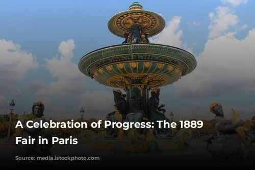 A Celebration of Progress: The 1889 World's Fair in Paris