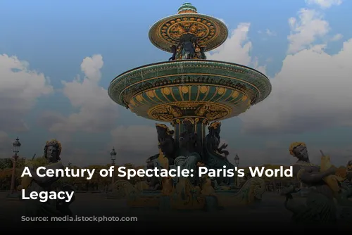 A Century of Spectacle: Paris's World Fair Legacy