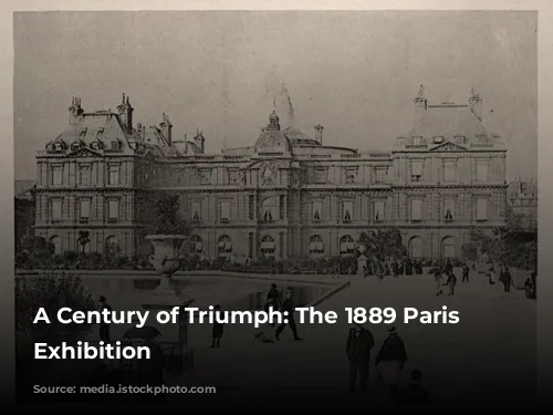 A Century of Triumph: The 1889 Paris Universal Exhibition