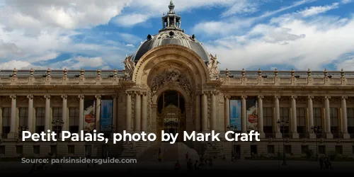 Petit Palais, photo by Mark Craft