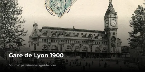 Gare de Lyon 1900