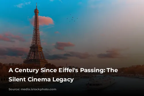 A Century Since Eiffel's Passing: The Tower's Silent Cinema Legacy