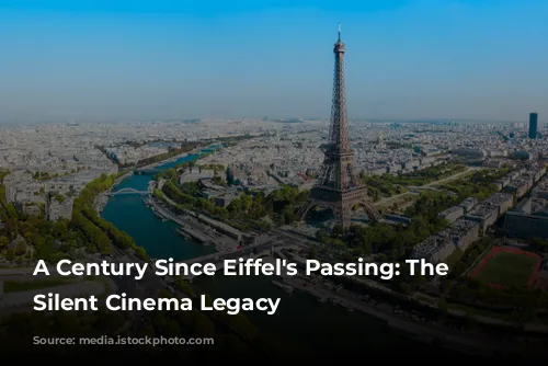 A Century Since Eiffel's Passing: The Tower's Silent Cinema Legacy