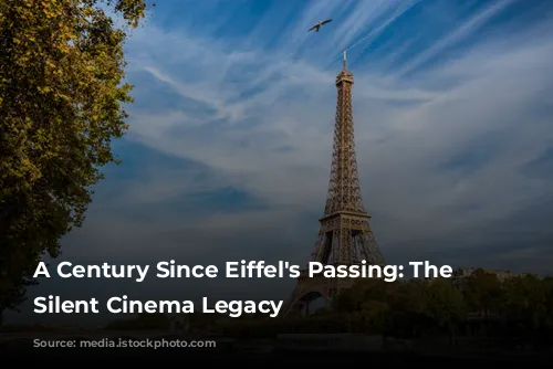 A Century Since Eiffel's Passing: The Tower's Silent Cinema Legacy