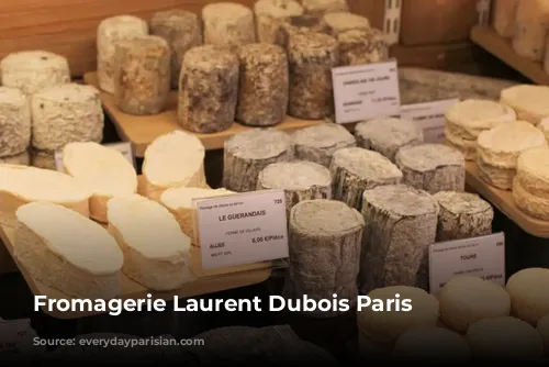 Fromagerie Laurent Dubois Paris