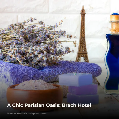 A Chic Parisian Oasis: Brach Hotel