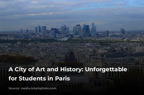 A City of Art and History: Unforgettable Museums for Students in Paris