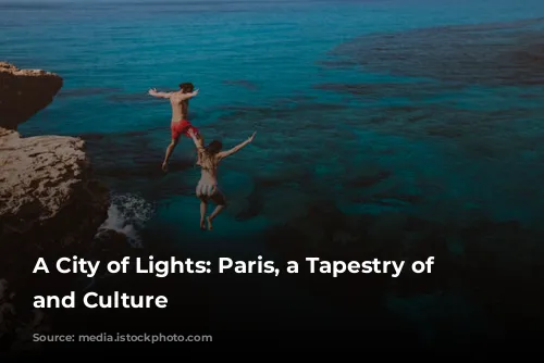 A City of Lights: Paris, a Tapestry of History and Culture