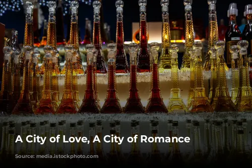 A City of Love, A City of Romance