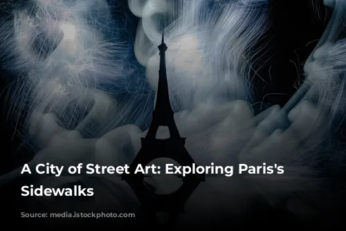 A City of Street Art: Exploring Paris's Artistic Sidewalks