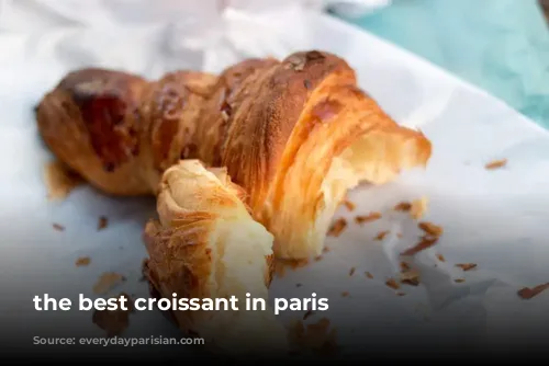 the best croissant in paris