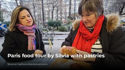 Paris food tour by Silvia with pastries