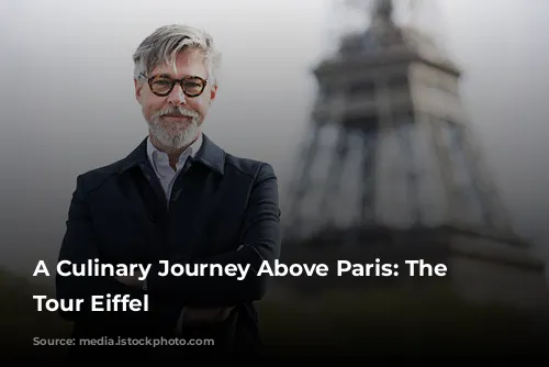 A Culinary Journey Above Paris:  The 58 Tour Eiffel