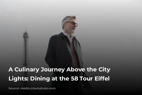 A Culinary Journey Above the City of Lights:  Dining at the 58 Tour Eiffel