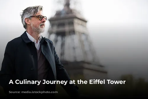 A Culinary Journey at the Eiffel Tower