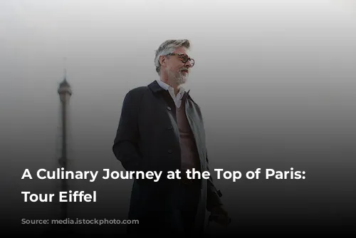 A Culinary Journey at the Top of Paris: 58 Tour Eiffel