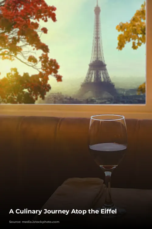 A Culinary Journey Atop the Eiffel Tower