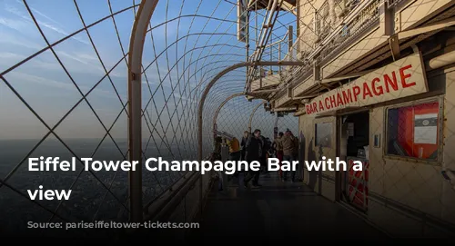 Eiffel Tower Champagne Bar with a Summit view