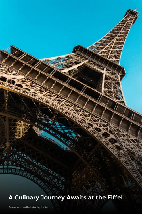 A Culinary Journey Awaits at the Eiffel Tower