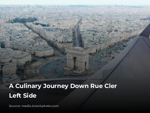 A Culinary Journey Down Rue Cler - Left Side