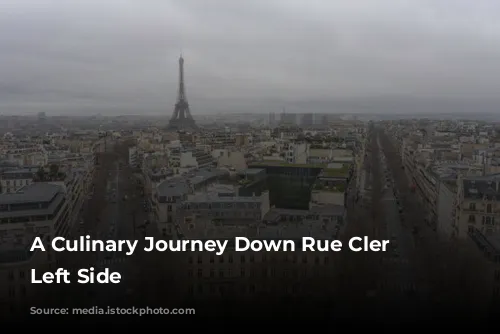 A Culinary Journey Down Rue Cler - Left Side