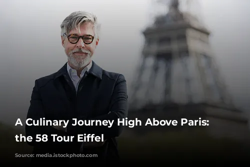 A Culinary Journey High Above Paris: Exploring the 58 Tour Eiffel