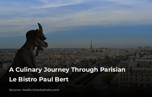 A Culinary Journey Through Parisian Charm: Le Bistro Paul Bert