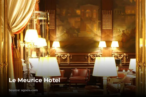 Le Meurice Hotel