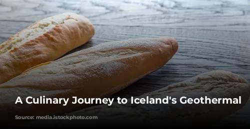 A Culinary Journey to Iceland's Geothermal Bread