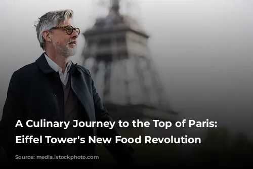 A Culinary Journey to the Top of Paris: The Eiffel Tower's New Food Revolution