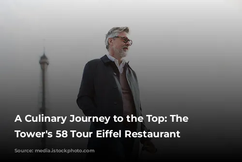 A Culinary Journey to the Top: The Eiffel Tower's 58 Tour Eiffel Restaurant