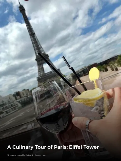 A Culinary Tour of Paris: Eiffel Tower Delights