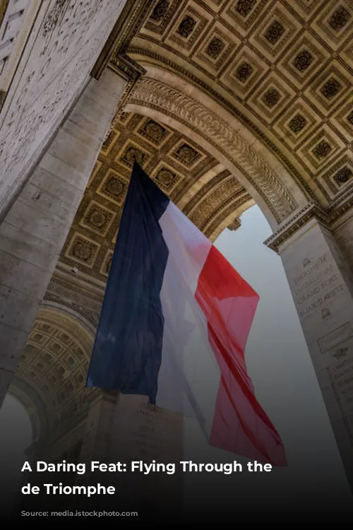 A Daring Feat: Flying Through the Arc de Triomphe