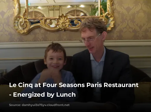 Le Cinq at Four Seasons Paris Restaurant Review - Energized by Lunch