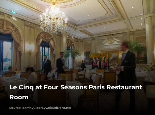 Le Cinq at Four Seasons Paris Restaurant Review-Dining Room