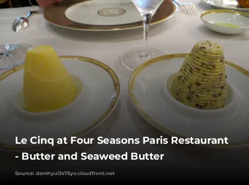 Le Cinq at Four Seasons Paris Restaurant Review - Butter and Seaweed Butter