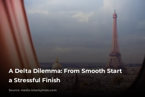 A Delta Dilemma: From Smooth Start to a Stressful Finish