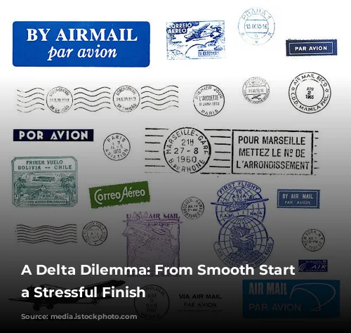 A Delta Dilemma: From Smooth Start to a Stressful Finish