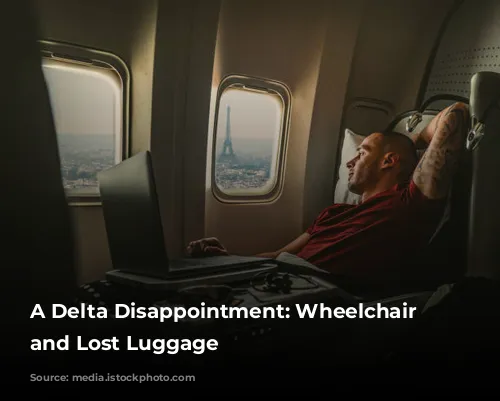 A Delta Disappointment: Wheelchair Charges and Lost Luggage