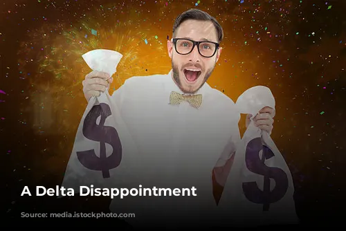 A Delta Disappointment