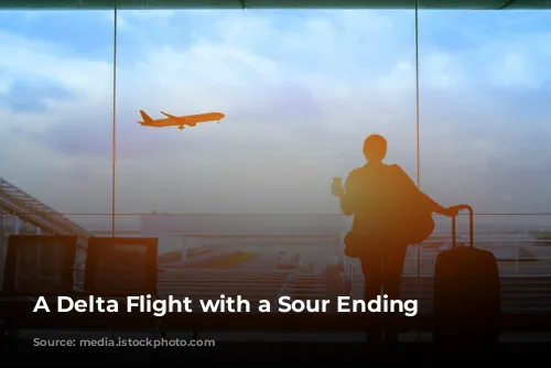 A Delta Flight with a Sour Ending