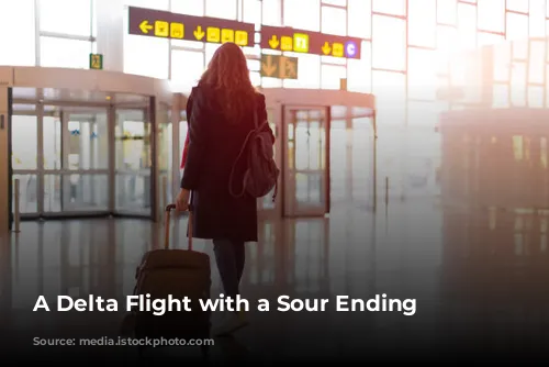 A Delta Flight with a Sour Ending